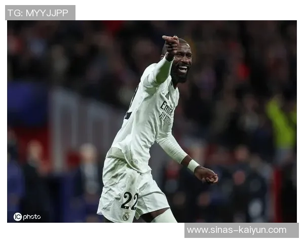 阿斯：吕迪格接近复出，目标重夺皇马首发位置并剑指世界杯